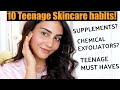 10 IMPORTANT TEENAGE SKINCARE HABITS | SIMMY GORAYA