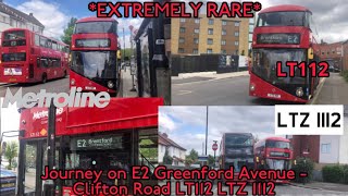 *EXTREMELY RARE* Journey on E2 Greenford Avenue - Clifton Road LT112 (LTZ 1112)