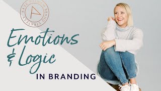 Emotions vs Logic in Branding: Tap Into Both Factors of the Human Decision-Making Equation