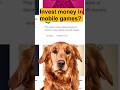 Earn by investing small amount in mobile games