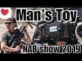 【Men’s Toys】Light! Camera! The best thing in NAB show 2019 【男人的天堂】玩转美国赌城 探寻全球最大视频器材展（第一季）