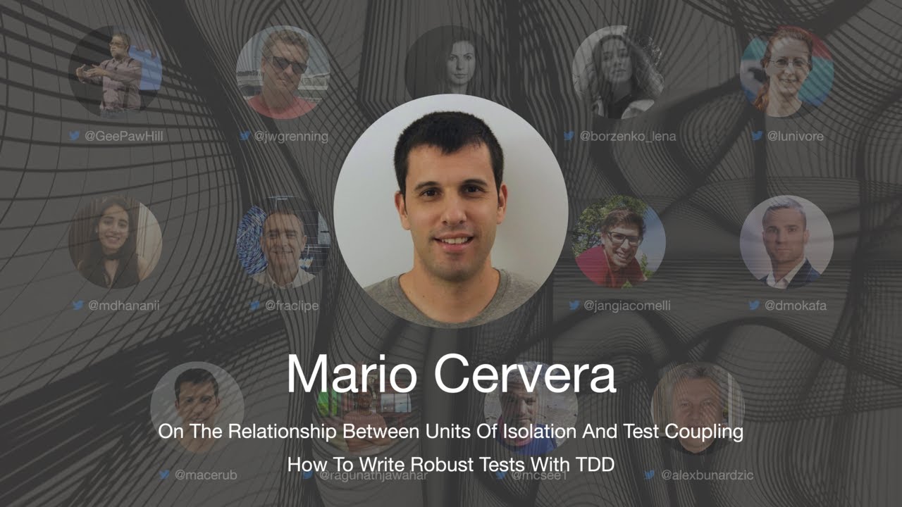 On The Relationship Between Units Of Isolation And Test Coupling - Mario Cervera