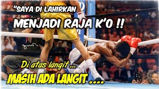 K'O KEJAM 🥊🥊 SAYA DI LAHIRKAN SEBAGAI RAJA K'O. ( DI ATAS LANGIT MASIH ADA LANGIT.