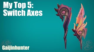 MH4U: My Top 5 Switch Axes