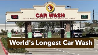 Worlds LONGEST Car Wash - 255 ft long Buc-ee’s in Katy, Texas - Guinness World Record Holder