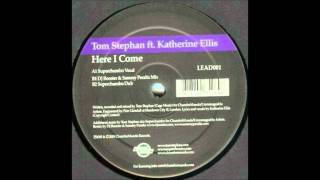 Here I Come (Superchumbo Dub) - Superchumbo featuring Katherine Ellis