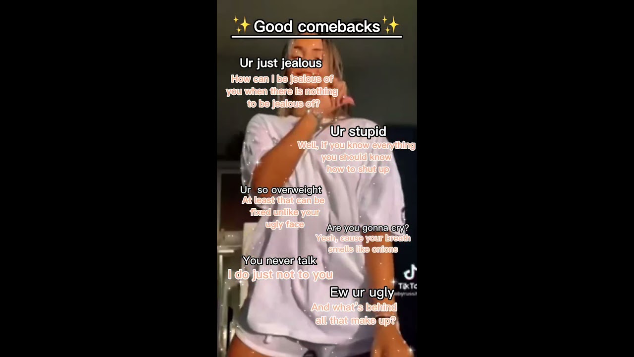  Shorts Good Comebacks Pt 2