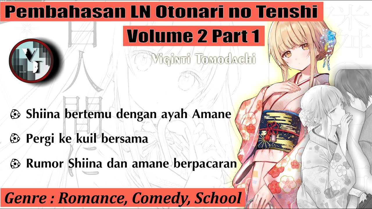 Pembahasan Light Novel Otonari no Tenshi Volume 2 Part I - Viginti