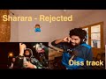 Sharara Rejected شرارة رفض Reaction Time Diss ارححح