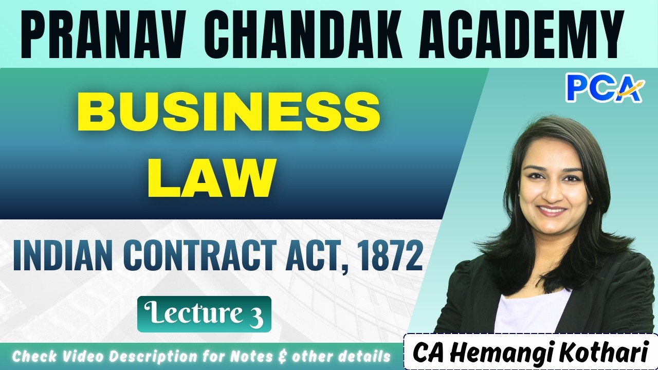 L3. Indian Contract Act, 1872 | Law by CA Hemangi Kothari #cma