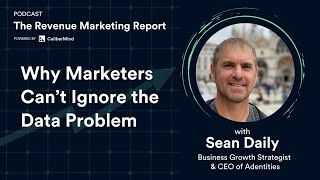 The Revenue Marketing Report | Why Marketers Can't Ignore the Data Problem