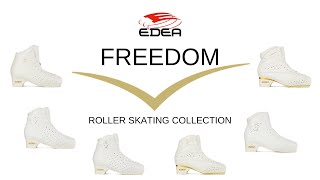 Edea Freedom: the revolutionary roller skating collection 2023