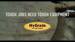 Learn More about Johnson Mfg HyGrade Graders