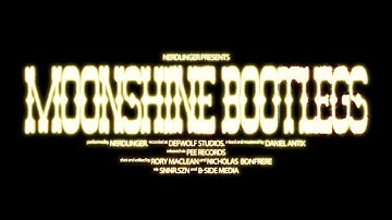 NERDLINGER - Moonshine / Bootlegs