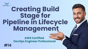 Creating Build Stage for Pipeline in Lifecycle Management