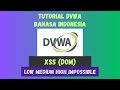 Belajar Ethical Hacking | DVWA | XSS (DOM) | Low-Medium-High-Impossible