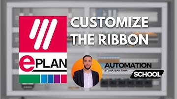 31 | Customize The Ribbon  | EPLAN Course | Automation School