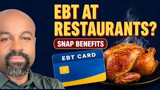 Your EBT Card Buys Restaurant Meals in These 9 States — Here's How