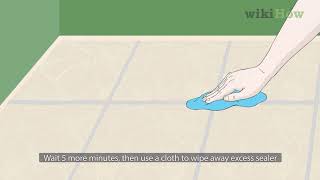 How to Properly Seal Grout