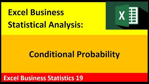 Excel Statistical Analysis 19: Conditional Probability 5 Examples