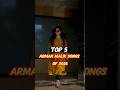 Top 5 Songs Of Arman Malik Viral Songs | #vibes #viralsongs #bollywoodsongs
