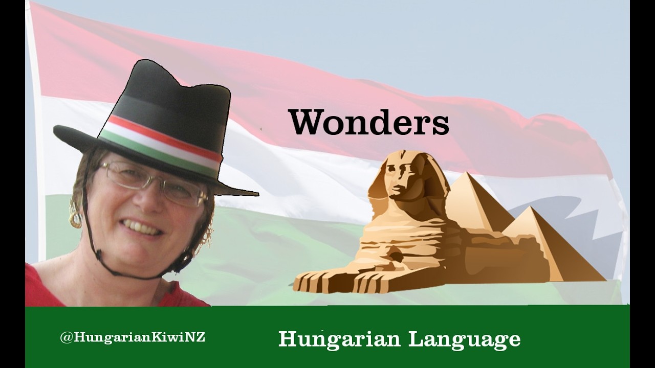 Hungarian Sayings - Wonders