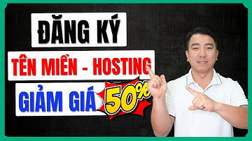 Cách Đăng Ký Tên Miền và Hosting Giá Rẻ Với Ưu Đãi Đặc Biệt