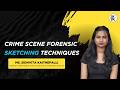 Forensic Sketching In CSI | Ms. Sidhvita Kaithepalli | Krino Forensics