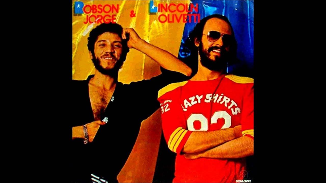 Robson Jorge & Lincoln Olivetti - Aleluia Robson Jorge & Lincoln Olivetti - Aleluia
