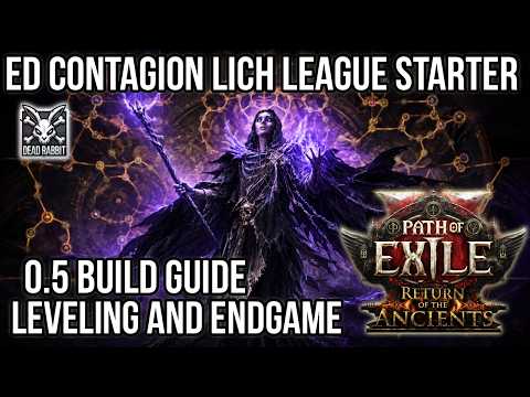 ED Contagion Lich League Starter - 0.5 Build Guide Update - Campaign Leveling and Endgame