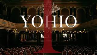 YOHIO「My Nocturlal Serenade 」Single 2019
