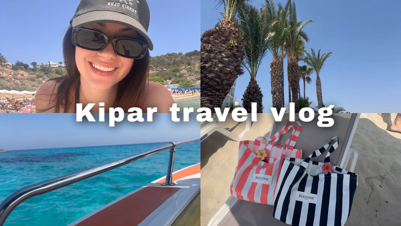 Kipar travel vlog ☀️⛱️🌴