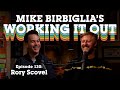 Rory scovel  dare to be funny  mike birbiglias working it out podcast