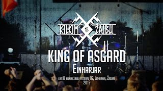 KING OF ASGARD - &quot;Einharjar&quot; live at KILKIM ŽAIBU 16
