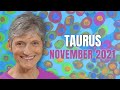 TAURUS November 2021 Astrology Horoscope Forecast!