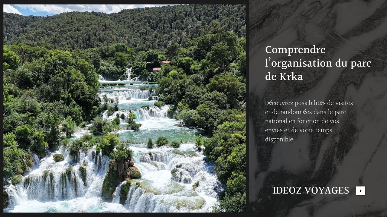Comprendre comment est organisé le parc de Krka et mieux identifier les randonnées et visites