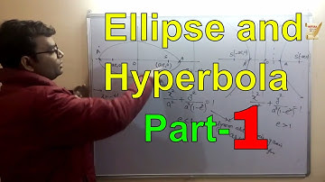 Ellipse and Hyperbola |Part-1 |For IIT JEE/JEE MAINS|By-Ajit Sharma Sir(Ex Faculty FIITJEE,SUPER 30)