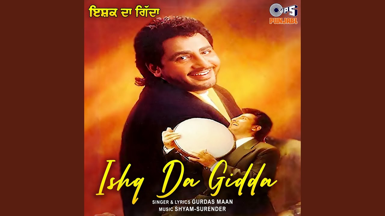 Ishq Da Gidda