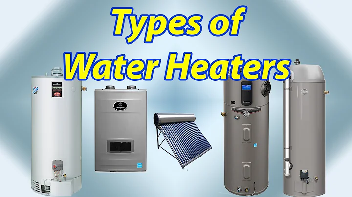 Different types of Water Heaters and How Water Heaters Work