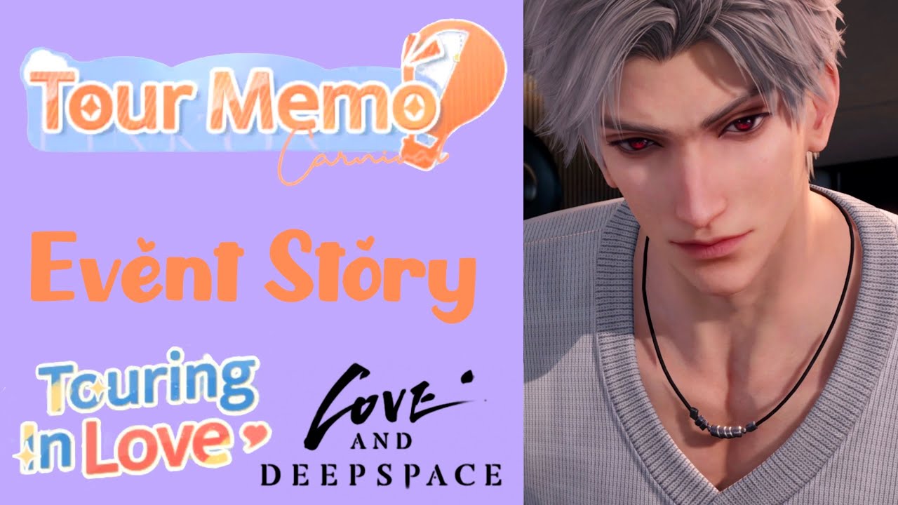 Sylus: Tour Memo | Touring In Love  | Event Story | Love and Deepspace