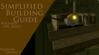 Simplified Building Guide " Basics " | Siberian Coal Mining Simulation