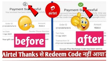 Airtel Thanks Se Redeem Code Nahi Aaya Hai | Redeem Code miss 2022