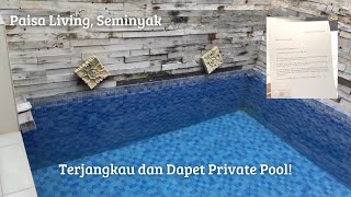 Paisa Living, Seminyak | Villa Ngga Sampe Sejuta Dapet Private Pool!