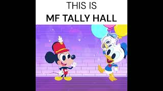 This Is Mf Tally Hall Reupload