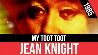 JEAN KNIGHT - My Toot Toot | HQ Audio | Radio 80s Like