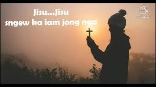 Jisu jemnud (wat kyntait ianga) lyric
