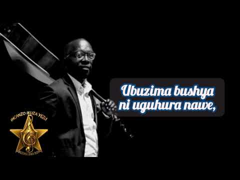 "UBUZIMA BUSHYA" by Egide Nduwayezu (video Lyrics)