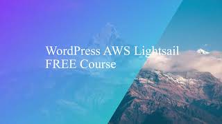 Wordpress AWS Lightsail Course