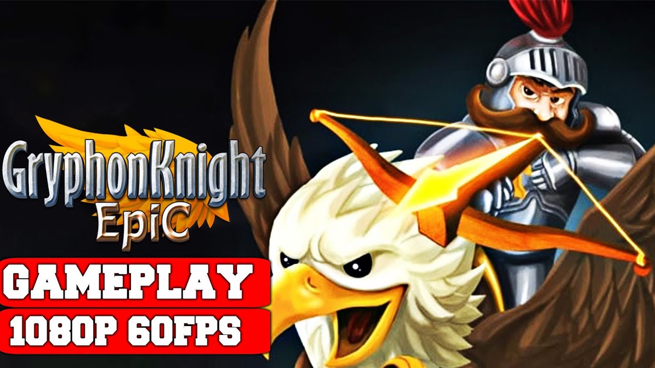 Gryphon Knight Epic: Definitive Edition Gameplay (PC)