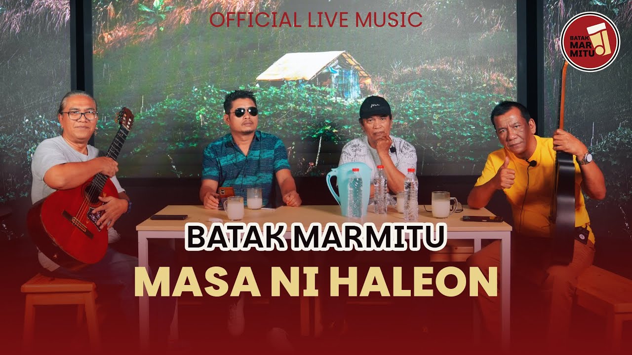 Masa Ni Haleon I Cipt Anton Siallagan I Cover : Batak Marmitu